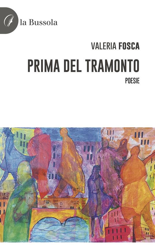 Prima del tramonto - Valeria Fosca - copertina