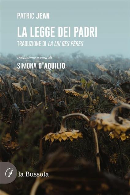 La La legge dei padri - Patric Jean,Simona D'Aquilio - ebook