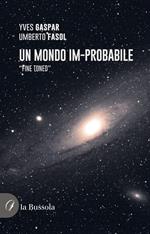 Un mondo im-probabile. «Fine tuned»