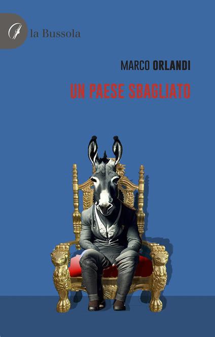 Un paese sbagliato - Marco Orlandi - copertina