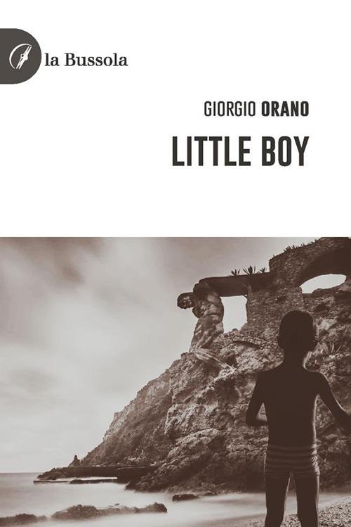 Little Boy - Giorgio Orano - ebook