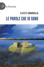 Le parole che io sono