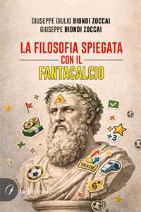 La filosofia spiegata con il Fantacalcio