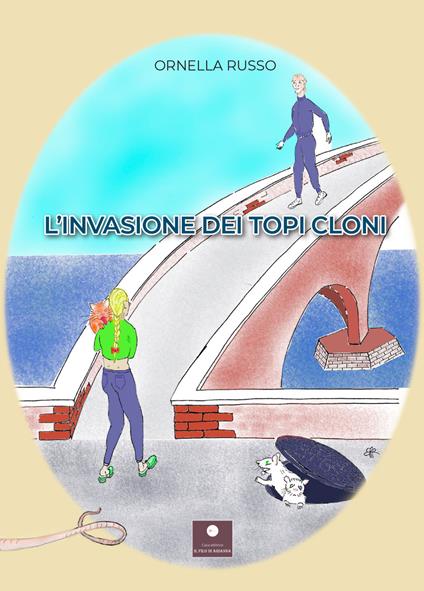 L'invasione dei topi cloni - Ornella Russo - copertina