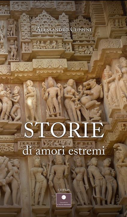 Storie di amori estremi - Alessandro Cuppini - copertina