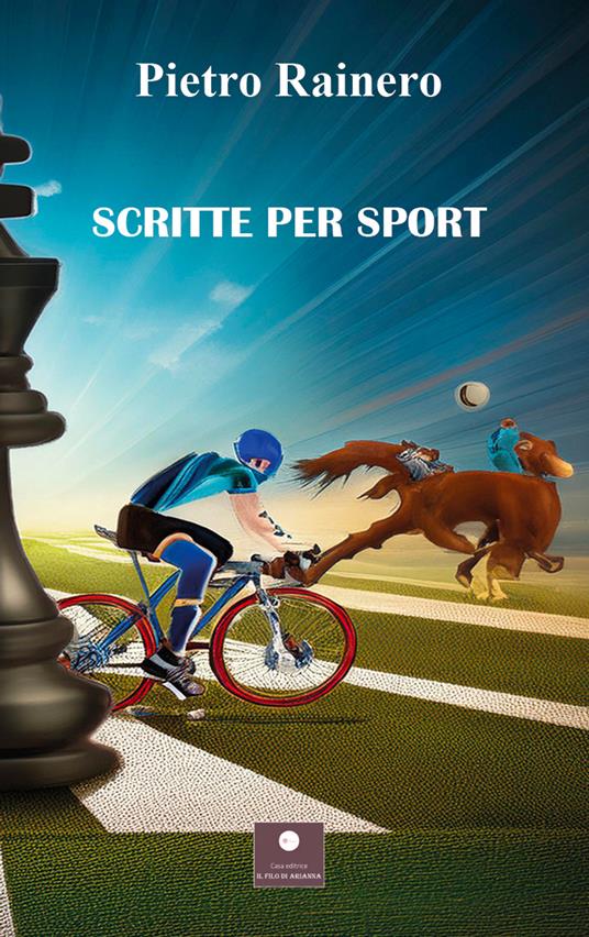 Scritte per sport - Pietro Rainero - copertina