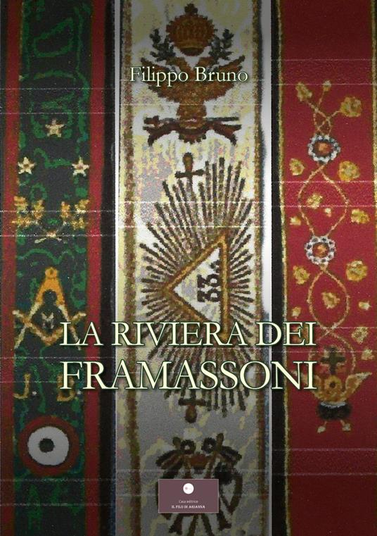 La riviera dei Framassoni - Filippo Bruno - copertina