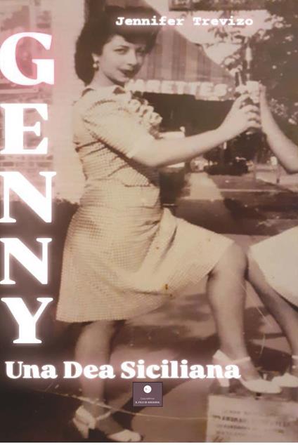 Genny. Una dea siciliana - Jennifer Trevizo - copertina