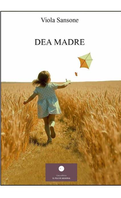 Dea madre - Viola Sansone - copertina