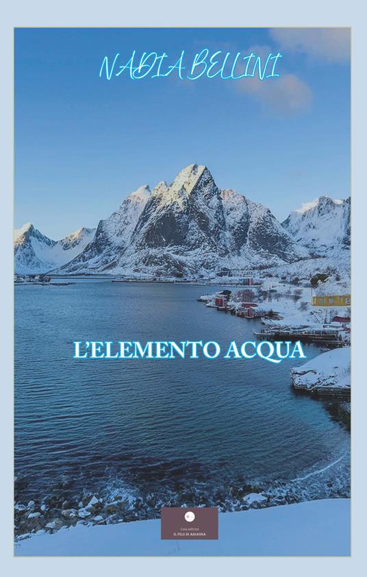 L'elemento acqua - Nadia Bellini - copertina