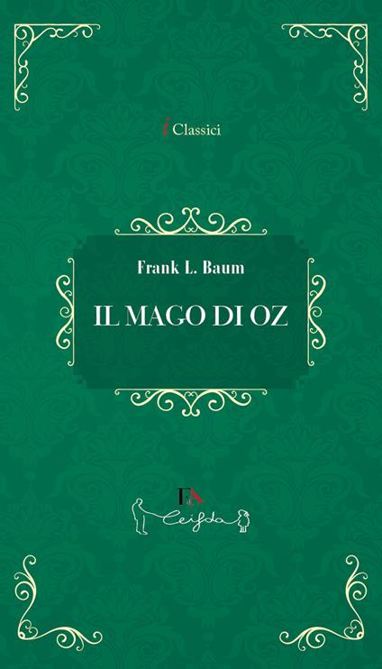 Il mago di Oz - L. Frank Baum - copertina