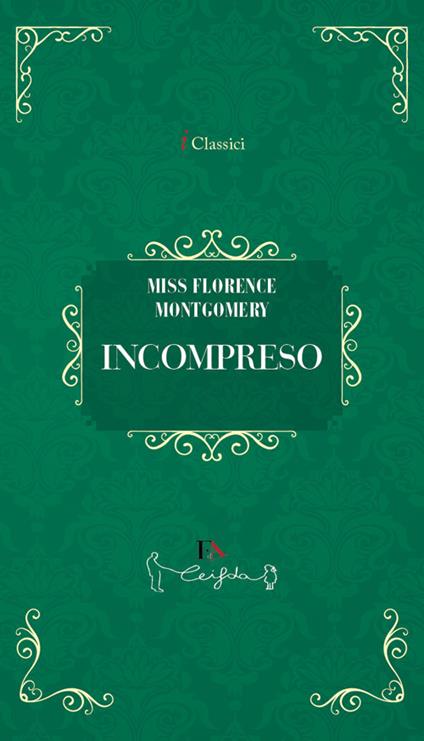 Incompreso - Florence Montgomery - copertina