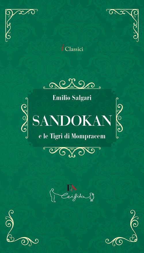 Sandokan e le tigri di Mompracem - Emilio Salgari - copertina