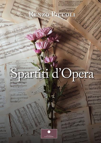 Spartiti d'opera - Renzo Piccoli - copertina