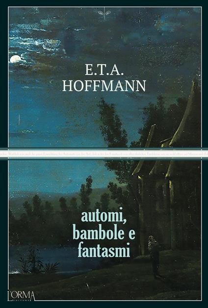 Automi, bambole e fantasmi - Ernst T. A. Hoffmann - copertina