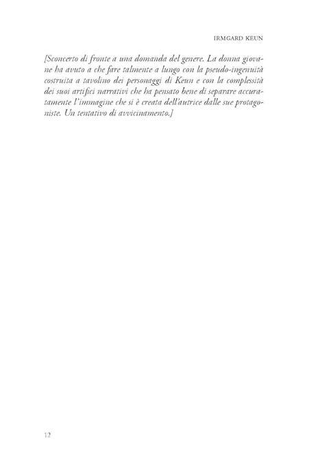 Non sono mai stata il mio tipo. Dialoghi al posto di un'autobiografia - Irmgard Keun - 7