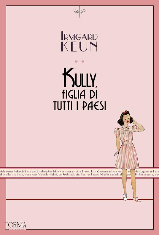 Kully, figlia di tutti i paesi - Irmgard Keun,Stefania De Lucia - ebook