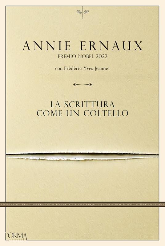 La scrittura come un coltello - Annie Ernaux,Frédéric-Yves Jeannet - copertina