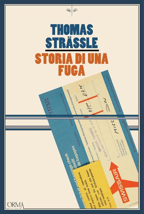 Storia di una fuga - Thomas Strässle - copertina