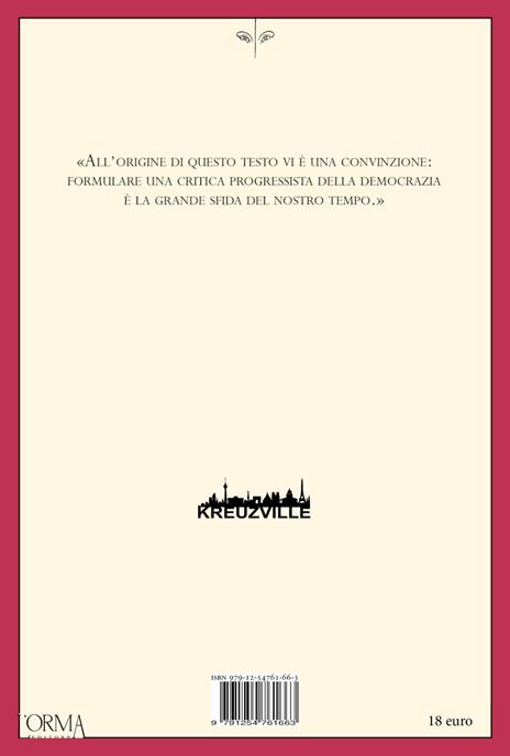 L'anima nera della democrazia. Manifesto per un altro ideale politico - Geoffroy de Lagasnerie - 4