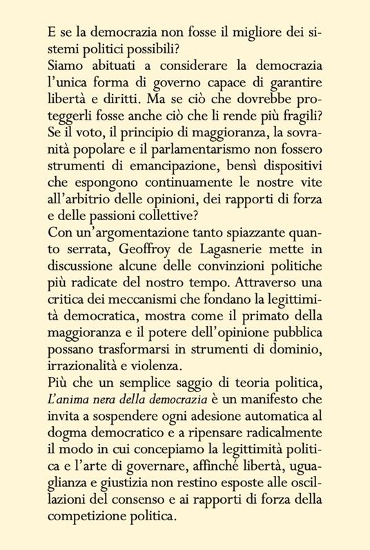L'anima nera della democrazia. Manifesto per un altro ideale politico - Geoffroy de Lagasnerie - 5