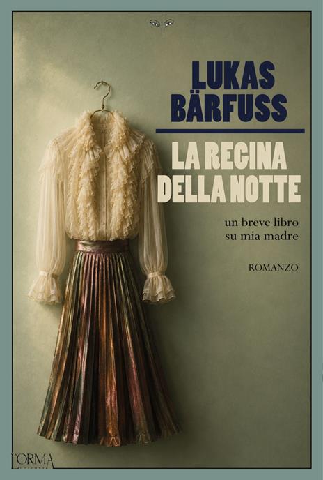 La regina della notte. Un breve libro su mia madre - Lukas Bärfuss - copertina