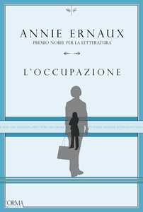 Libro L'occupazione Annie Ernaux