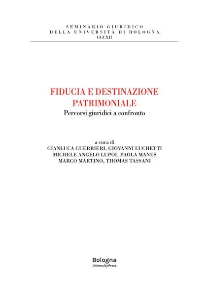 Fiducia e destinazione patrimoniale. Percorsi giuridici a confronto - copertina