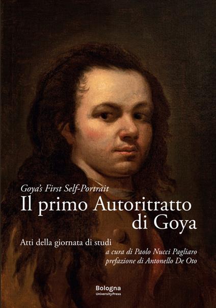 Il primo autoritratto di Goya-Goya's first self-portrait - copertina