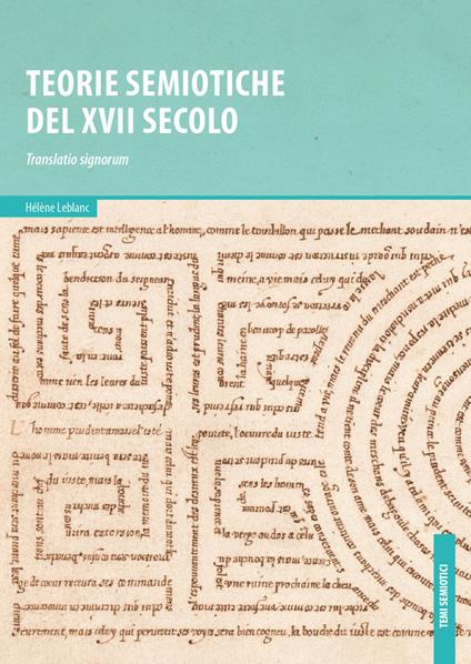 Teorie semiotiche del XVII secolo. Translatio signorum - Hélène Leblanc - copertina