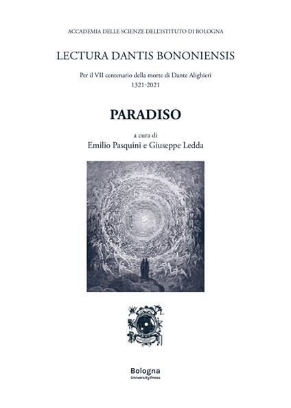 Paradiso. Lectura Dantis Bononiensis. Per il VII centenario della morte di Dante Alighieri 1321-2021 - copertina