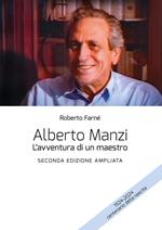 Alberto Manzi. L'avventura di un maestro. Ediz. ampliata