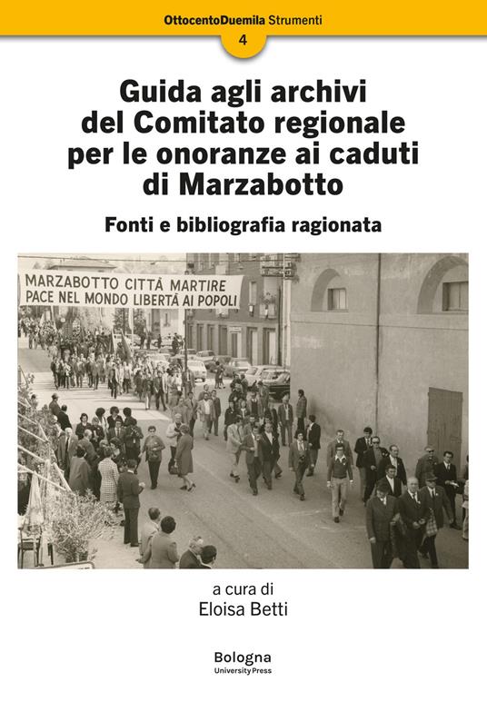 Guida agli archivi del Comitato regionale per le onoranze ai caduti di Marzabotto - copertina