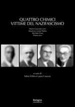 Quattro chimici vittime del nazifascismo