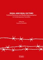 Ideal and real victims. Political discourse and media representation in contemporary societies