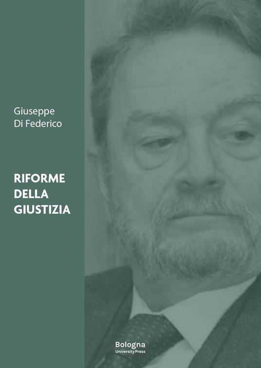 Riforme della giustizia - Giuseppe Di Federico - copertina