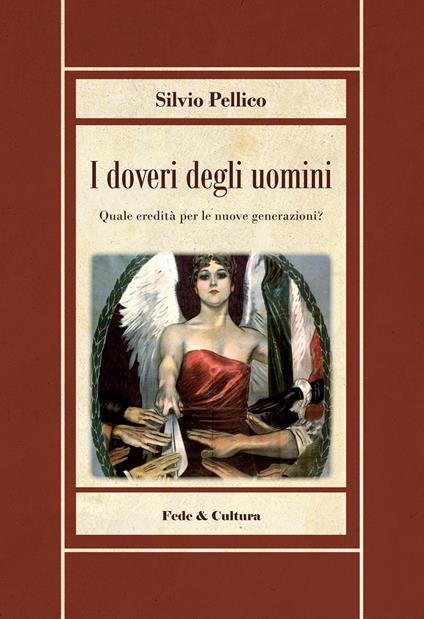 I doveri degli uomini - Silvio Pellico - copertina