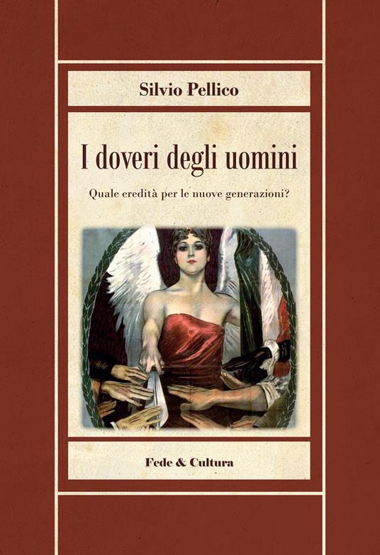 I doveri degli uomini - Silvio Pellico - copertina