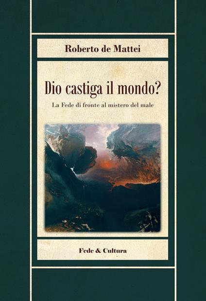 Dio castiga il mondo? - Roberto De Mattei - copertina