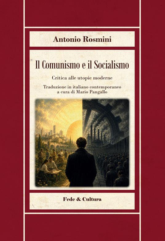 Il comunismo e il socialismo - Antonio Rosmini - copertina