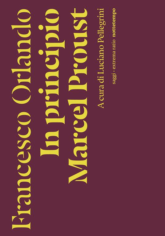 In principio Marcel Proust - Francesco Orlando - copertina
