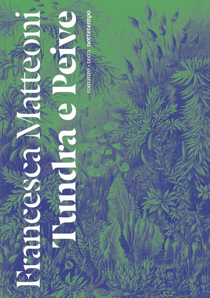 Tundra e Peive - Francesca Matteoni - copertina