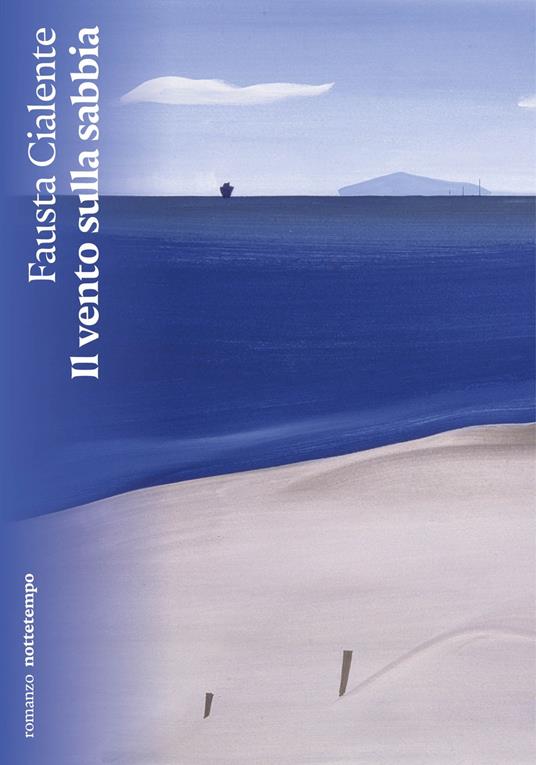 Il vento sulla sabbia - Fausta Cialente - copertina