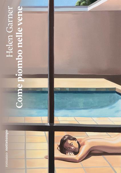 Come piombo nelle vene - Helen Garner - copertina