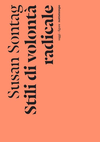 Stili di volontà radicale - Susan Sontag - copertina