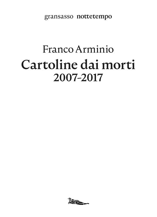 Cartoline dai morti 2007-2017 - Franco Arminio - copertina