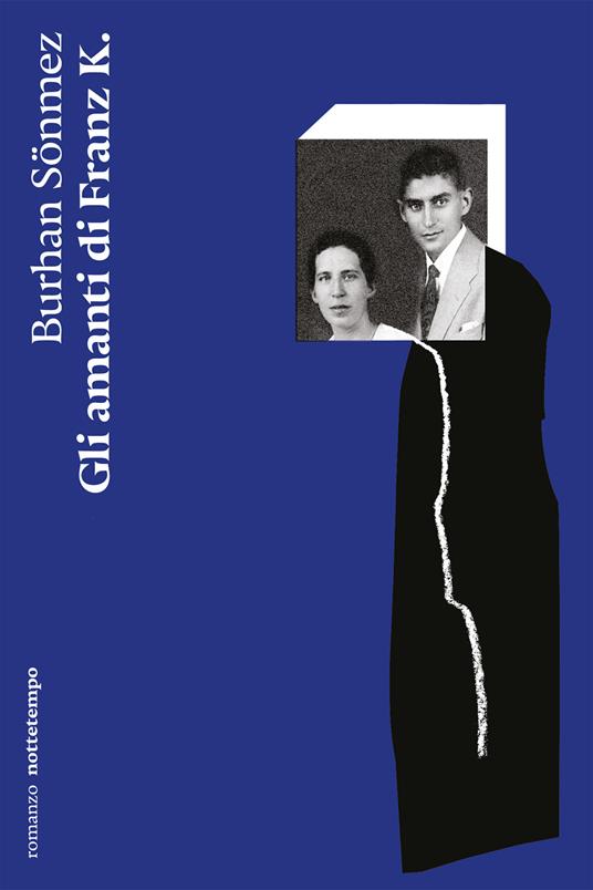 Gli amanti di Franz K. - Burhan Sönmez,Nicola Verderame - ebook