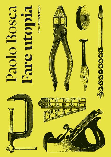 Fare utopia - Paolo Bosca - copertina
