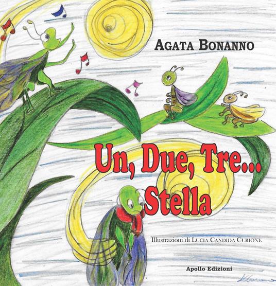 Un, due, tre... Stella - Agata Bonanno - copertina