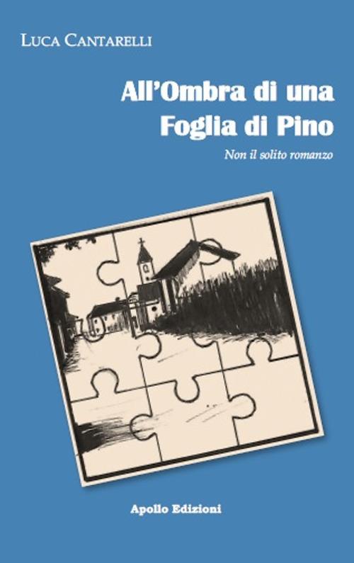 All' ombra di una foglia di pino - Luca Cantarelli - copertina